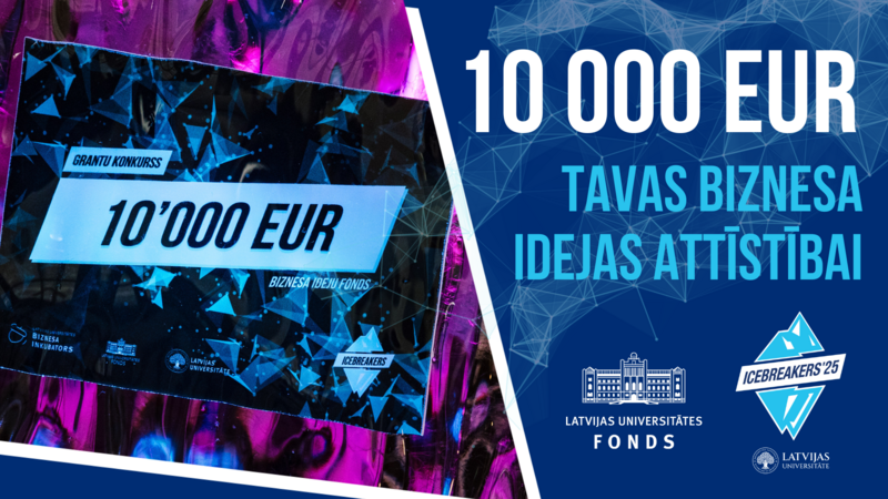 Piesakies festivāla Icebreakers’25 10 000 EUR granta konkursam un saņem finansējumu savas biznesa idejas attīstībai!